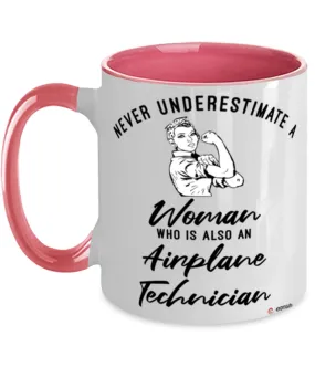 Airplane Technician Mug Never Underestimate A Woman Who Is Also An Airplane Tech Coffee Cup Two Tone Pink 11oz