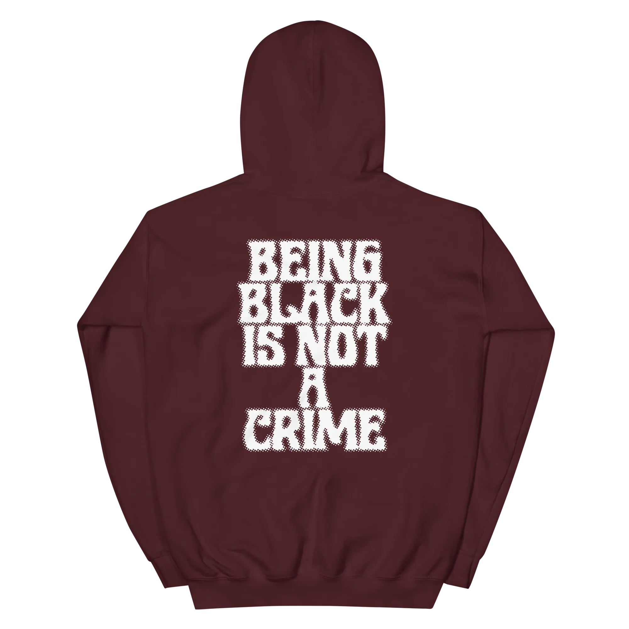 Being Black is Not a Crime Hoodie