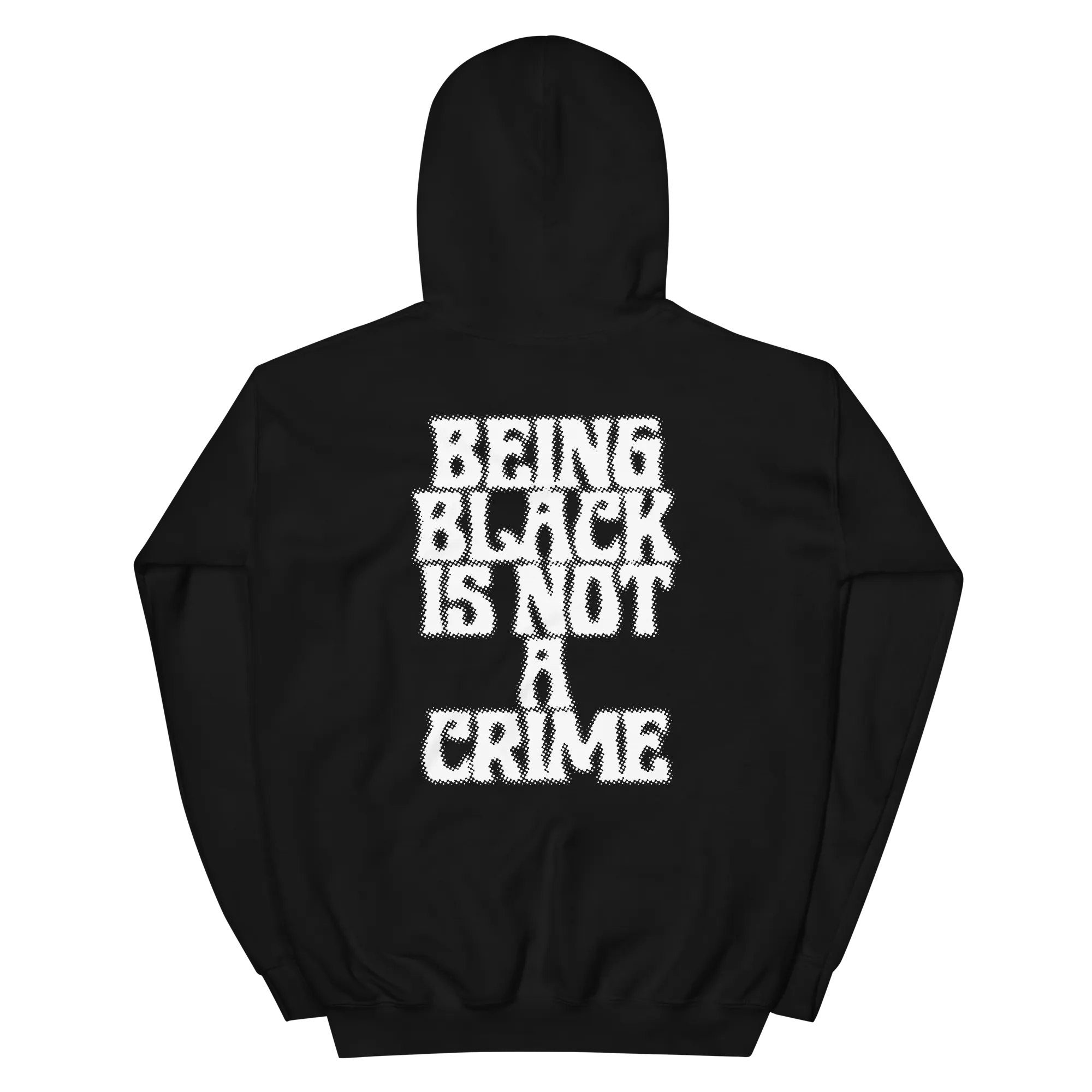 Being Black is Not a Crime Hoodie