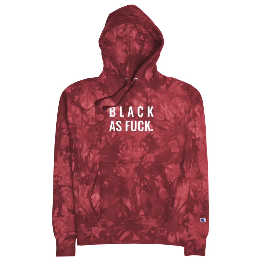 Black As Fuck Tie-Dye Champion Hoodie