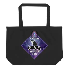 May the Orcas be with you Large organic tote bag