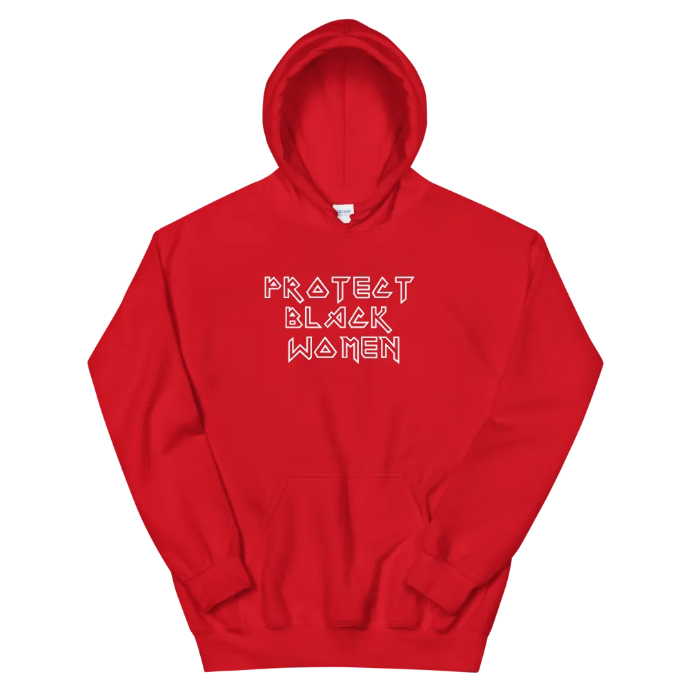 Protect Black Women Hoodie